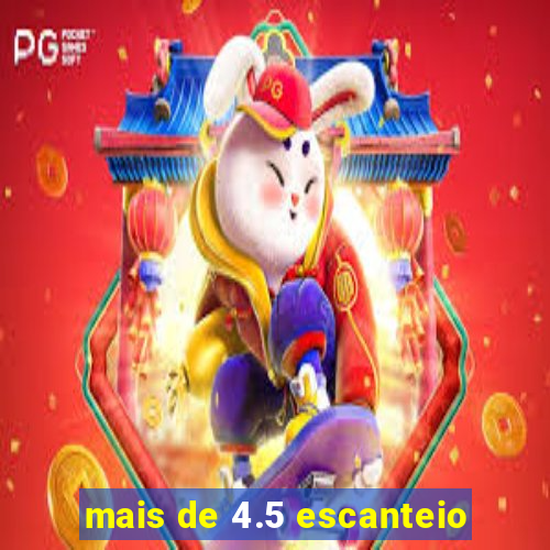 mais de 4.5 escanteio